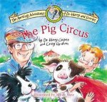 Dr Harry  Dcarlet The Pig Circus