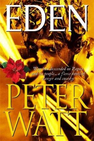 Eden by Peter Watt