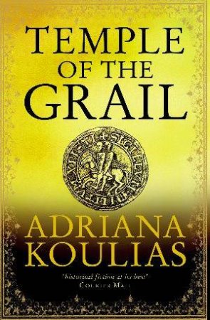 Temple Of The Grail by Adriana Koulias