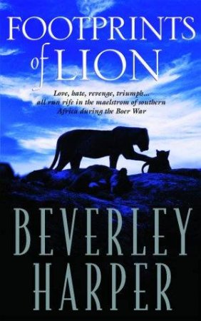 Footprints Of Lion by Beverley Harper