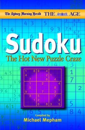 The Sydney Morning Herald/The Age: Sudoku by Michael Mepham