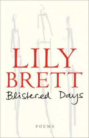 Blistered Days by Lily Brett
