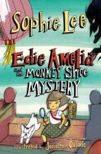 Edie Amelia and the Monkey Shoe Mystery