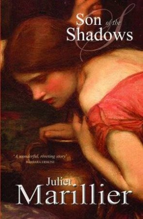 Son of the Shadows by Juliet Marillier