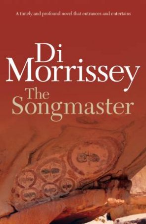 The Songmaster by Di Morrissey