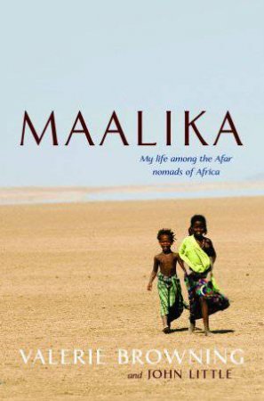 Maalika by Valerie Browning & John Little