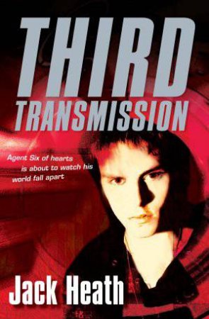 Third Transmission by Jack Heath