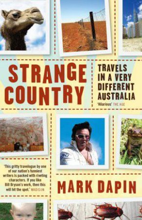 Strange Country by Mark Dapin
