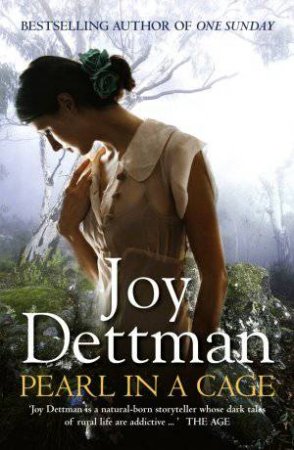 Pearl in a Cage by Joy Dettman