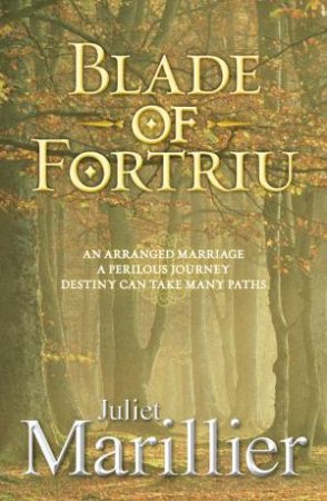 Blade of Fortriu by Juliet Marillier