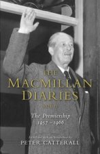The Macmillan Diaries II