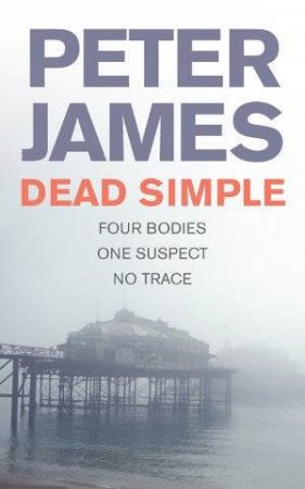 Dead Simple by Peter James