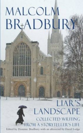 Liar's Landscape by Malcolm Bradbury
