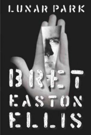 Lunar Park by Bret Easton Ellis