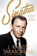 Sinatra Behind The Legend