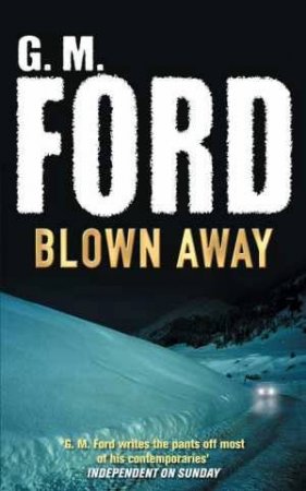 Blown Away by G M Ford