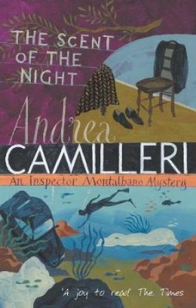 The Scent Of The Night by Camilleri, Andrea
