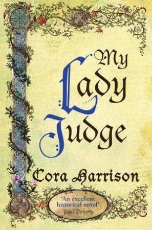 My Lady Judge by Cora Harrison