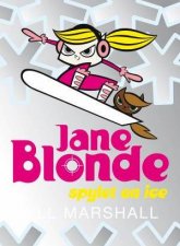 Jane Blonde Spylet on Ice 4