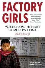 Factory Girls Voices from the Heat of Modern China