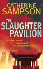 The Slaughter Pavillion