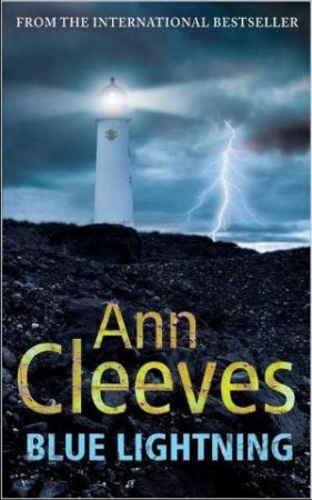 Blue Lightning by Ann Cleeves