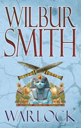 Warlock by Wilbur Smith