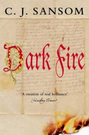 Dark Fire by C. J. Sansom