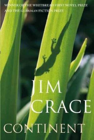 Continent by Jim Crace