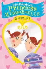 Princess MirrorBelle 3 Books In 1