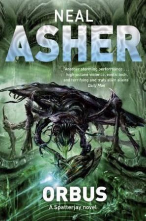 Orbus by Neal Asher