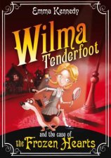 Wilam Tenderfoot and The Case of The Frozen Hearts 01
