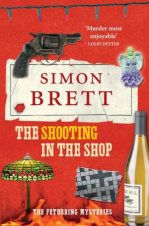 The Shooting in the Shop by Simon Brett