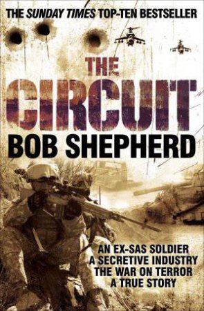 The Circuit by Bob Shepherd
