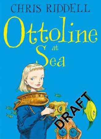 Ottoline at Sea by Chris Riddell