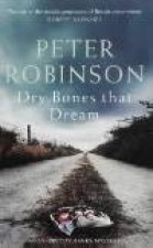 An Alan Banks Mystery Dry Bones That Dream