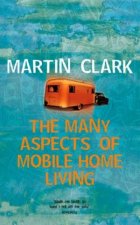 The Many Aspects Of Mobile Home Living