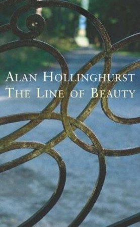 The Line Of Beauty by Alan Hollinghurst