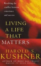 Living A Life That Matters