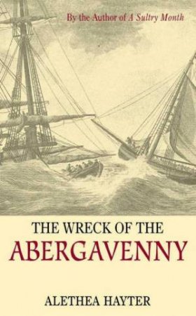 The Wreck Of The Abergavenny by Alethea Hayter