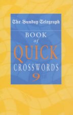 The Sunday Telegraph Book Of Quick Crosswords 9