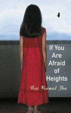 If You Are Afraid Of Heights