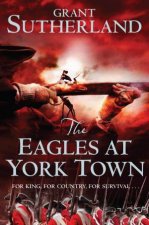 The Eagles at York Town