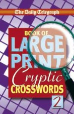 Large Print Cryptic Crosswords 2