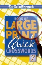 Large Print Quick Crosswords 2