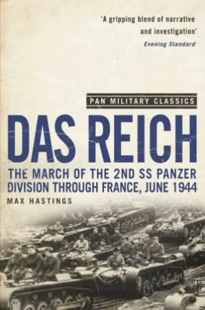 Pan Military Classics: Das Reich by Max Hastings