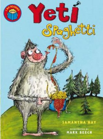 I Am Reading: Yeti Spaghetti by Samantha Hay