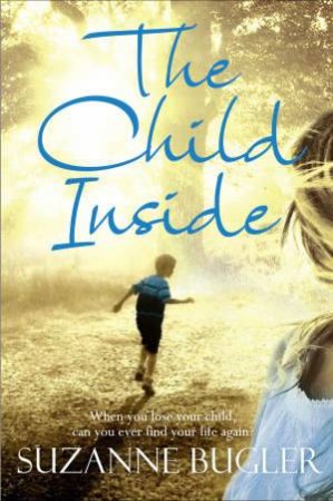 The Child Inside by Suzanne Bugler