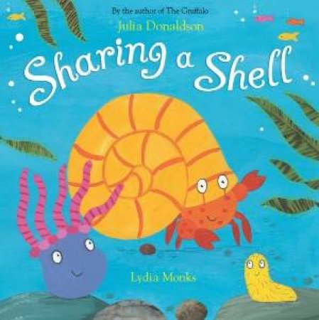 Sharing a Shell Big Book by Julia Donaldson
