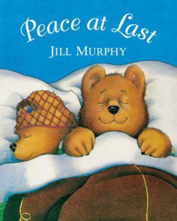 Peace at Last Big Book by Jill Murphy